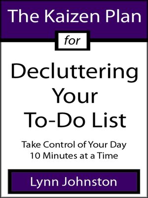 cover image of The Kaizen Plan for Decluttering Your To-Do List